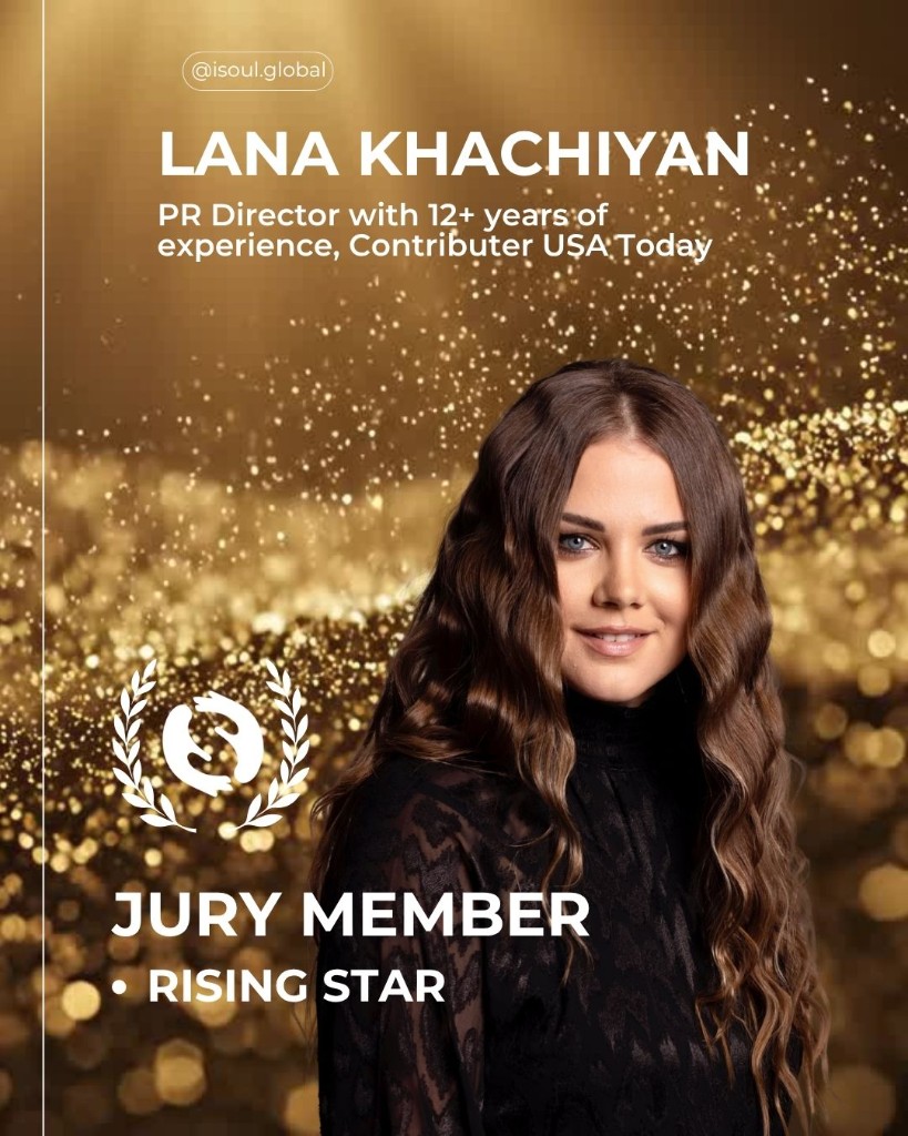 Lana Khachiyan — ISOUL Award Los Angeles 2026 Jury